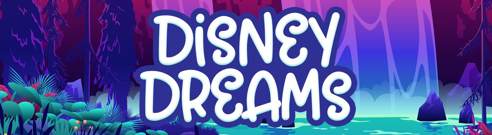 Disney Dreams